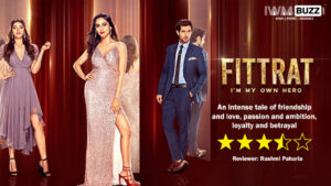 Fittrat-an intense tale of friendship and love