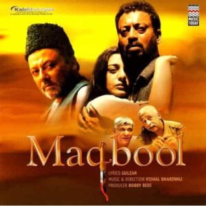 Macbeth as Maqbool